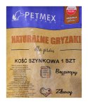 PETMEX Kość szynkowa - gryzak dla psa - 1 szt.